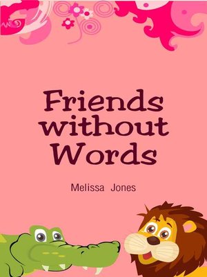 cover image of Friends without Words